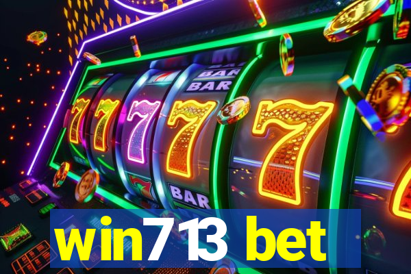 win713 bet